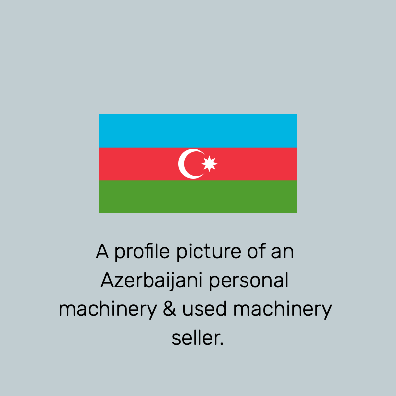 A-personal-profile-picture-for-Azerbaijani-machinery-and-used-machinery-sellers.