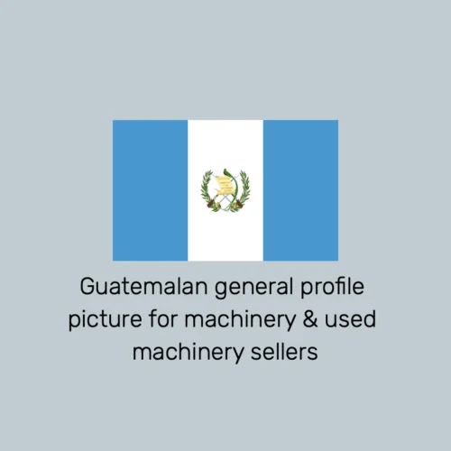 Guatemalan-general-profile-picture-for-machinery-&-used-machinery-sellers.webp